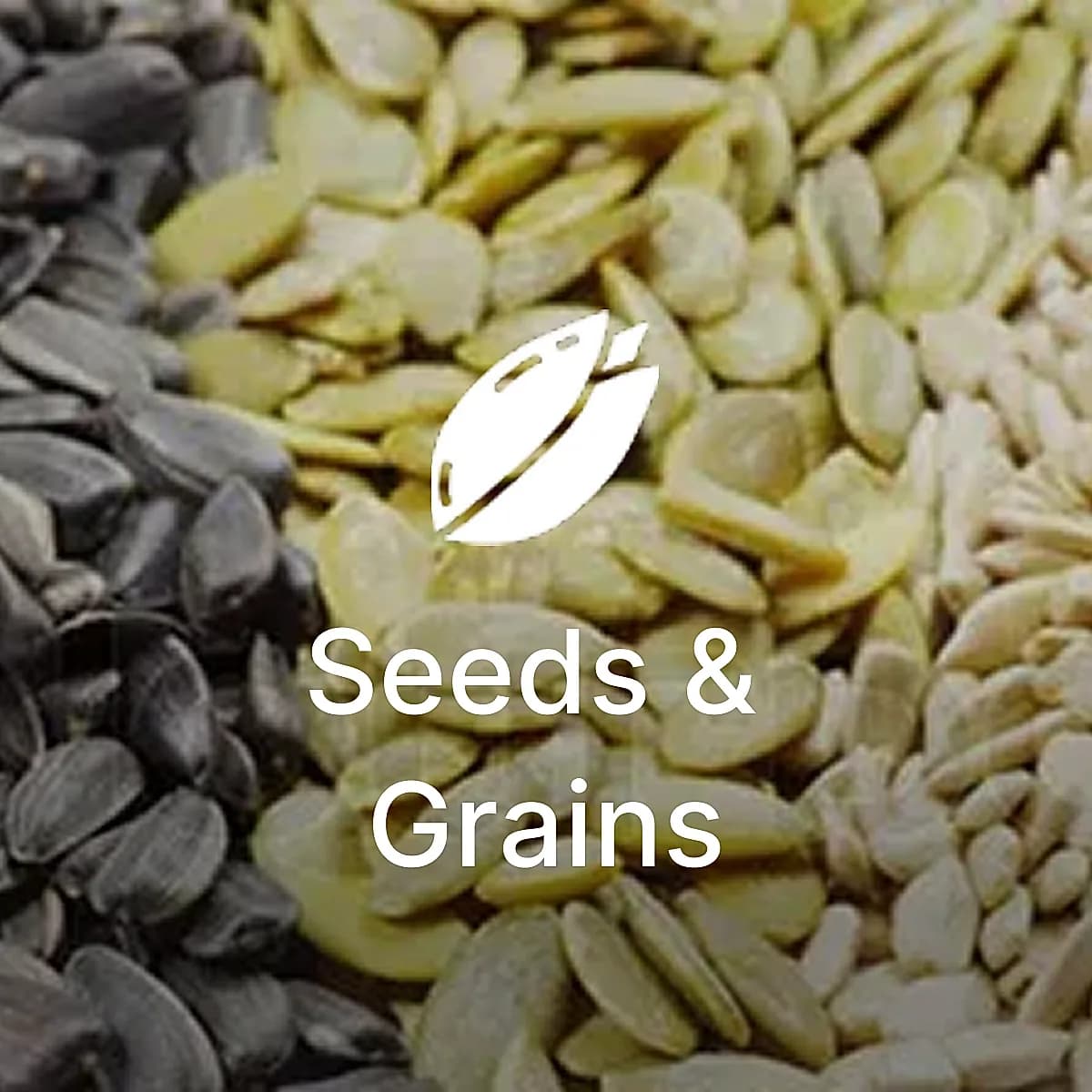 Seeds and grains